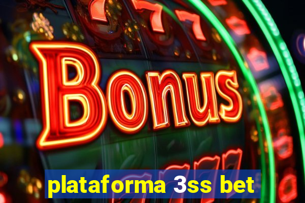 plataforma 3ss bet